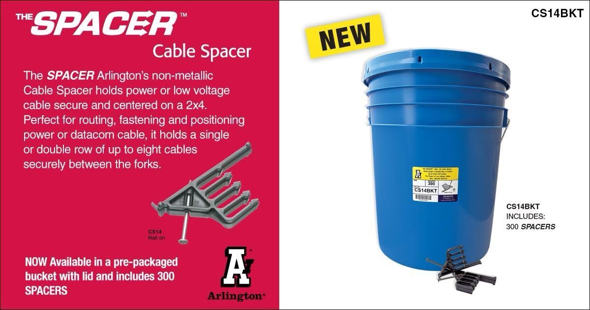 Arlington SPACER™ Cable Spacer + Bucket
